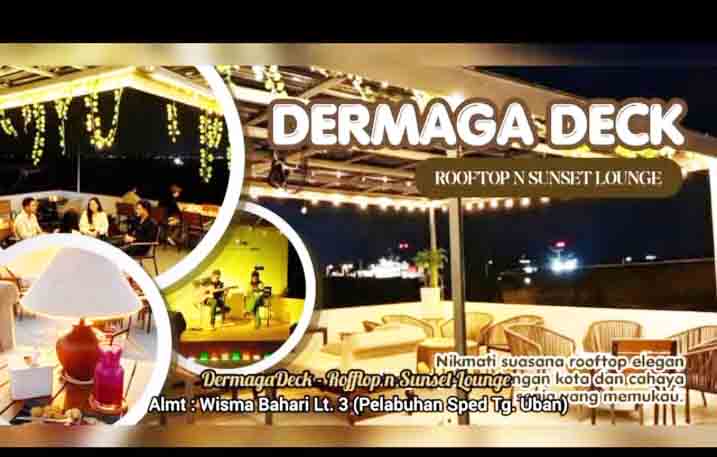 Dermaga Deck Rooftop and Sunset Lounge Tawarkan Pemandangan Dari Atas Ketinggian